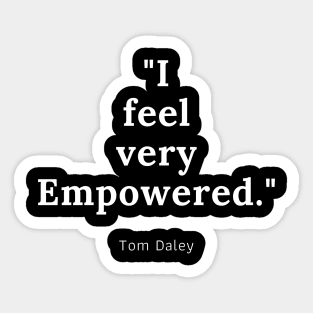 Empowered Sticker